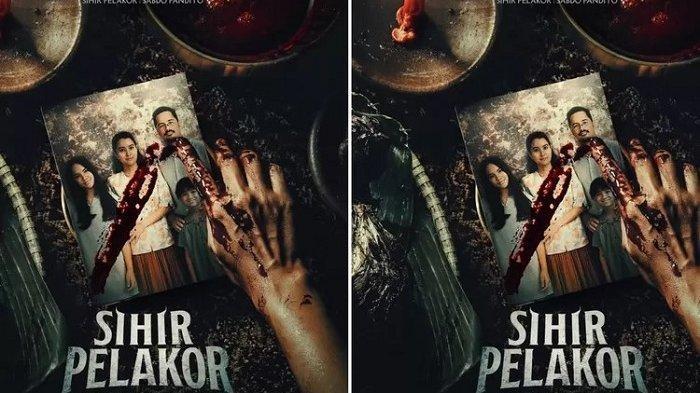 FILM SIHIR PELAKOR - Terjawab sudah film Sihir Pelakor kapan tayang, info jadwal, sinopsis dan daftar pemain.