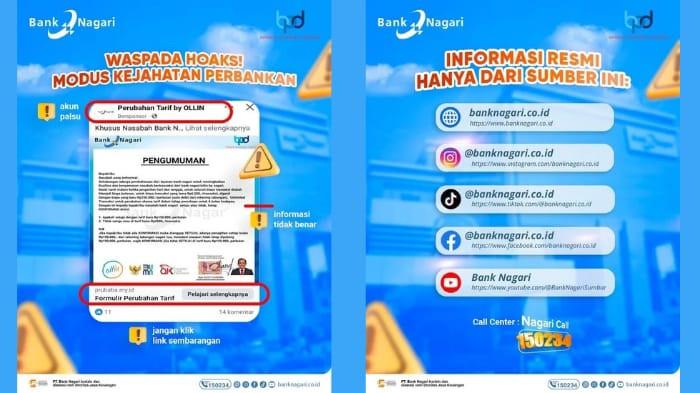 IMBAUAN BANK NAGARI - Bank Nagari tak henti-hentinya mengimbau kepada masyarakat, khususnya nasabah, untuk berhati-hati dan tidak langsung percaya dengan instruksi yang diberikan pada modus tersebut. Sebagai informasi, phising sendiri adalah upaya penipuan yang bertujuan untuk mencuri data pribadi.