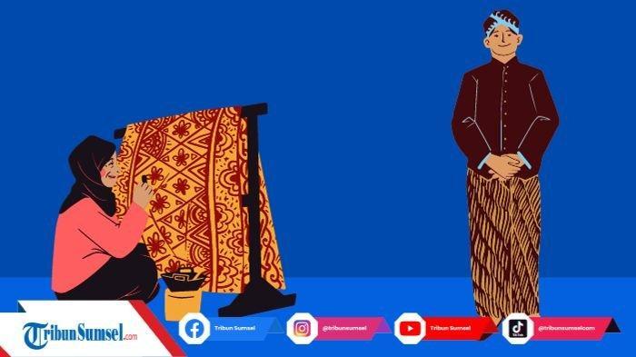 Sejarah Peringatan Hari Batik Nasional 2 Oktober Beserta Asal Usulnya