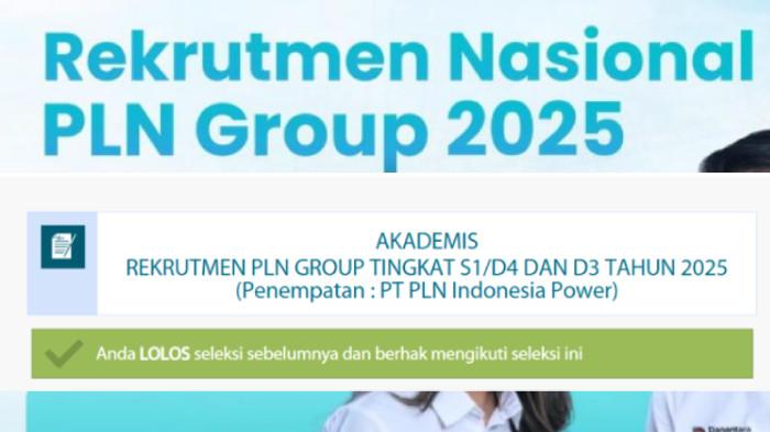 Hasil Administrasi Rekrutmen PLN 2025 Sudah Diumumkan! Cek Informasi dan Ketentuannya