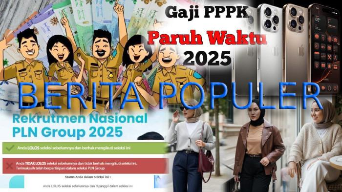 BERITA POPULER - Perpres Kenaikan Gaji PNS dan PPPK Terbit, Harga iPhone Semua Seri di Akhir Oktober