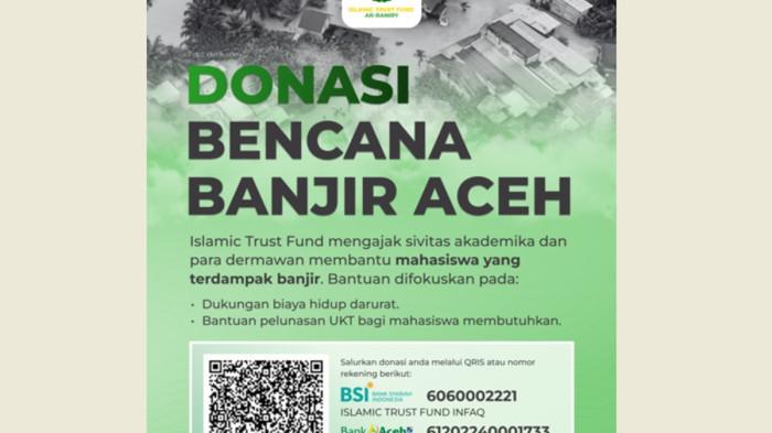 DONASI UNTUK MAHASISWA - Universitas Islam Negeri (UIN) Ar-Raniry, Banda Aceh, membuka penggalangan donasi untuk membantu mahasiswa terdampak banjir yang melanda sejumlah wilayah di Aceh dalam beberapa hari terakhir ke nomor rekening berikut