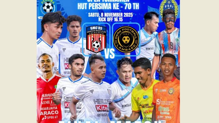 Besok Sore, Final Turnamen HUT Persima, GMC 85 Lueng Bata Banda Aceh Vs DeGe Lambaed Aceh Besar