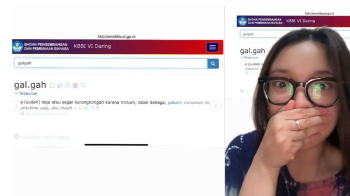 Viral! ‘Galgah’ Resmi Diakui KBBI sebagai Antonim ‘Haus’, Usulan Warganet TikTok Jadi Kenyataan!