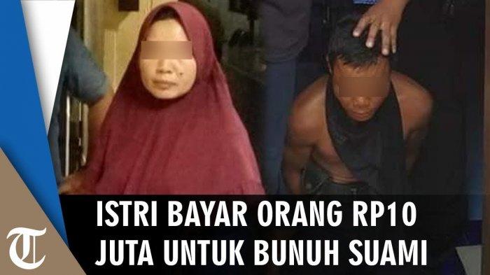 Tak Mempan Disantet, Istri dan Selingkuhan Sewa Pembunuh Bayaran untuk Habisi Suami