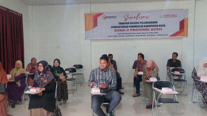 Pendaftaran Calon Panwaslih Dibuka, Ini Jadwal, Syarat, dan Kuota, Pansel Sosialisasi di Bireuen