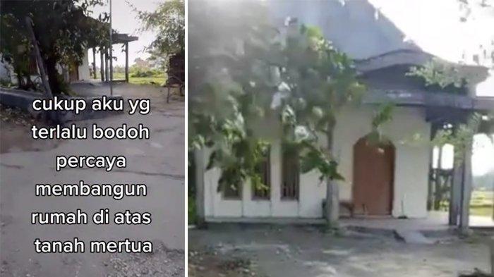 Bangun Rumah Dari Nol di atas Tanah Mertua, Setelah Jadi Malah Angkat Kaki, Wanita Ini Merasa Nyesal