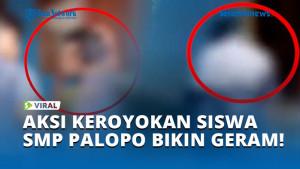 AKSI-KEROYOKAN-SISWA-SMP-PALOPO-BIKIN-GERAM.jpg
