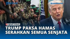 Amerika-Paksa-Hamas-Serahkan-Senjata-Trump-Siapkan-Jalan-Kekerasan.jpg