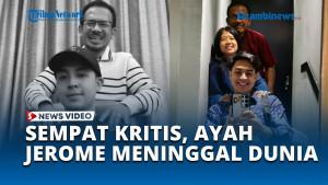 Ayah-Youtuber-Jerome-Polin-Meninggal-Dunia-Sebelumnya-Sempat-Kritis.jpg