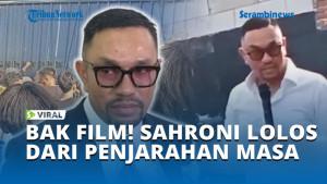 BAK-FILM-SAHRONI-LOLOS-DARI-PENJARAHAN-MASA.jpg