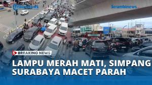 BREAKING-NEWS-Lampu-Merah-Mati-Lalu-Lintas-di-Simpang-Surabaya-Macet-Parah.jpg
