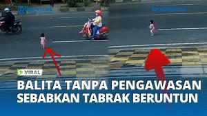 Balita-tanpa-pengawasan-sebabkan-tabrakan-beruntun.jpg