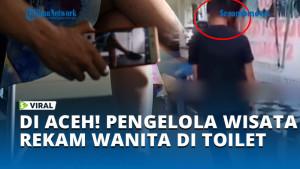 DI-ACEH-PENGELOLA-WISATA-REKAM-WANITA-DI-TOILET.jpg