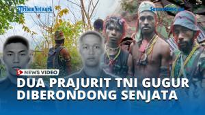 DUA-PRAJURIT-TNI-GUGUR-DIBERONDONG-SENJATA.jpg