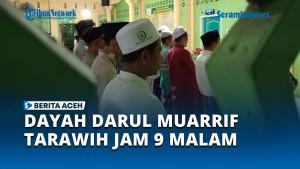 Dayah-Darul-Muarrif-Aceh-Besar-Laksanakan-Shalat-Tarawih-Mulai-Pukul-9-Malam.jpg