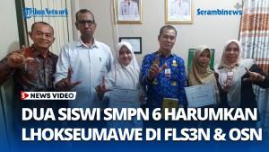 Dua-Siswi-SMPN-6-Lhokseumawe-Harumkan-Nama-Daerah-di-Kancah-Nasional-Ajang-FLS3N-dan-OSN-2025.jpg