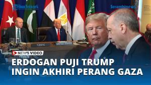 Erdogan-Puji-Trump-Bahas-Akhiri-Perang-Gaza-dengan-Pemimpin-Arab-Muslim.jpg