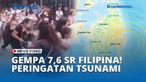 Gempa-76-SR-Guncang-Filipina-Peringatan-Tsunami-Dikeluarkan.jpg
