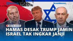 HAMAS-DESAK-TRUMP-JAMIN-ISRAEL-TAK-INGKAR-JANJI.jpg