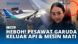 HEBOH-PESAWAT-GARUDA-KELUAR-API-MESIN-MATI.jpg