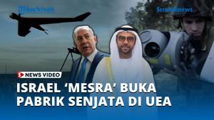 Israel-Buka-Pabrik-Senjata-di-UEA.jpg