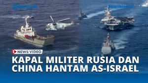 Kapal-Militer-Rusia-dan-China-Siaga-Hantam-Zona-Merah-AS-Israel.jpg