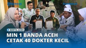 MIN-1-Banda-Aceh-Cetak-40-Dokter-Kecil.jpg