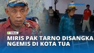 MIRIS-PAK-TARNO-DISANGKA-NGEMIS-DI-KOTA-TUA.jpg
