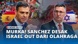 MURKA-SANCHEZ-DESAK-ISRAEL-KELUAR-DARI-OLAHRAGA.jpg