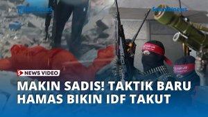 Makin-Sadis-Taktik-Baru-Hamas-Bikin-IDF-Takut.jpg