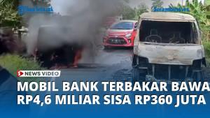 Mobil-bank-terbakar-sisa-360-juta.jpg