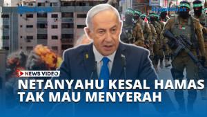 NETANYAHU-KESAL-HAMAS-TAK-MAU-MENYERAH.jpg