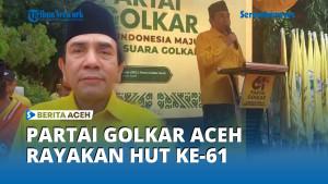 Partai-Golkar-Aceh-Rayakan-HUT-Ke-61.jpg
