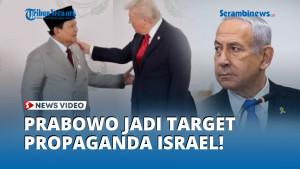 Prabowo-Jadi-Target-Propaganda-Media-dan-Pemerintah-Israel.jpg