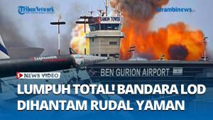 Rudal-Yaman-Hantam-Jantung-Israel-di-Jaffa-Target-Sensitif-Hancur-Bandara-Lod-Lumpuh-Total.jpg