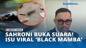 SAHRONI-BUKA-SUARA-ISU-VIRAL-BLACK-MAMBA.jpg