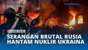 Serangan-Brutal-Rusia-Hantam-Gardu-Induk-Nuklir-Ukraina.jpg