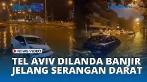 Tel-Aviv-Dilanda-Banjir-Parah-Jelang-Lancarkan-Serangan-Darat-ke-Gaza-Israel-Tunda-Invasi.jpg
