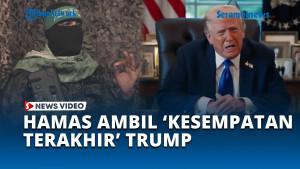 Trump-Beri-Kesempatan-Terakhir-Hamas-Langsung-Setujui-Gencatan-Senjata.jpg