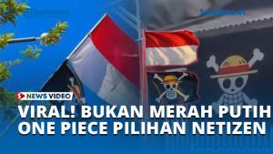 VIRAL-BUKAN-MERAH-PUTIH-ONE-PIECE-PILIHAN-NETIZEN.jpg