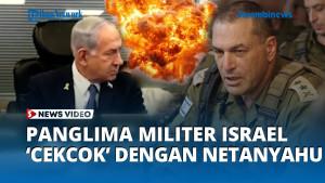 panglima-militer-israel-cekcok-dengan-netanyahu.jpg