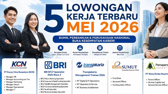 5-Lowongan-Kerja-Terbaru-Mei-2026.jpg