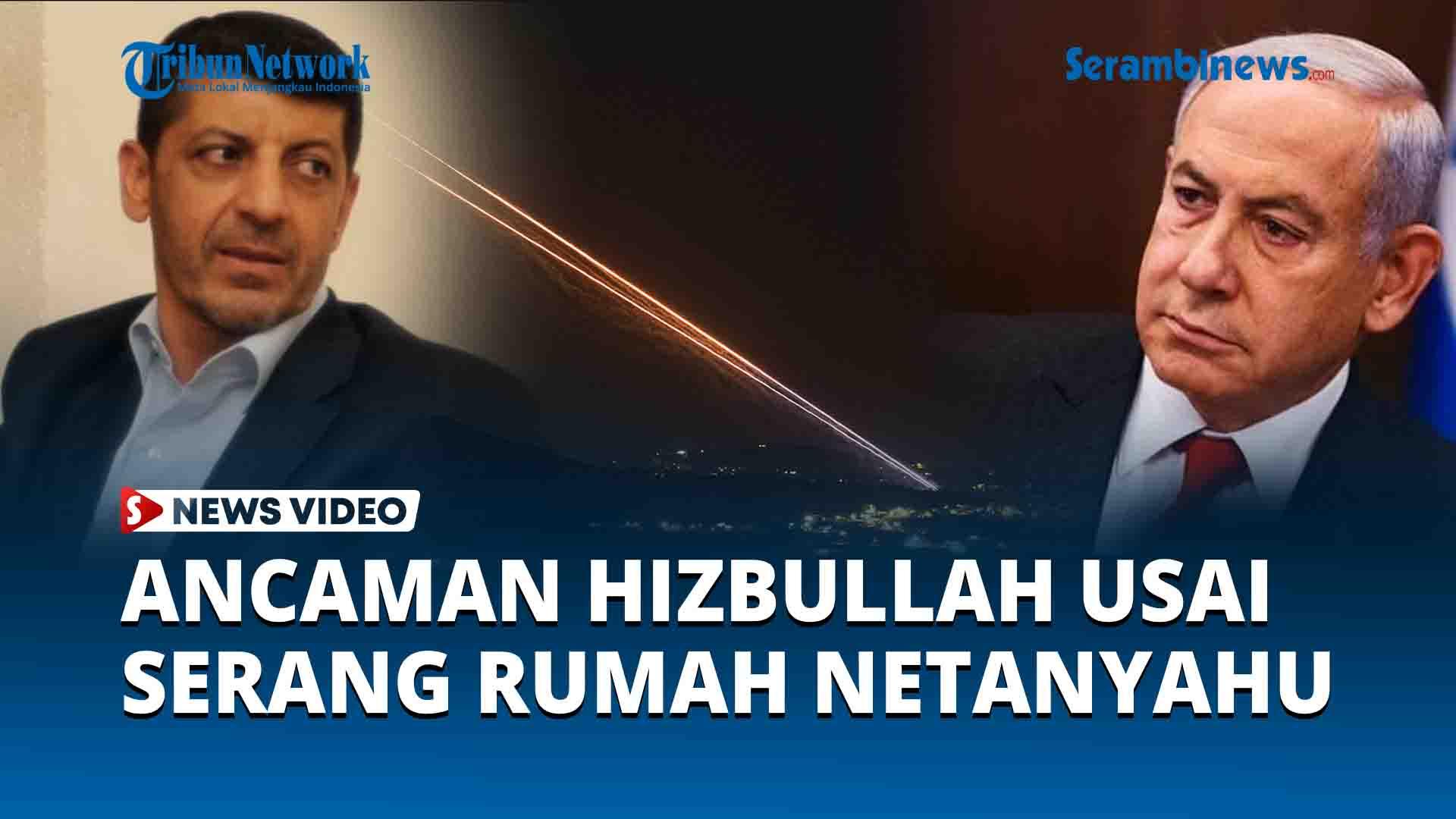 Ancaman-Hizbullah-usai-Serang-Rumah-Netanyahu-sebut-Darah-Balas-Darah-dan-Api-Balas-Api.jpg