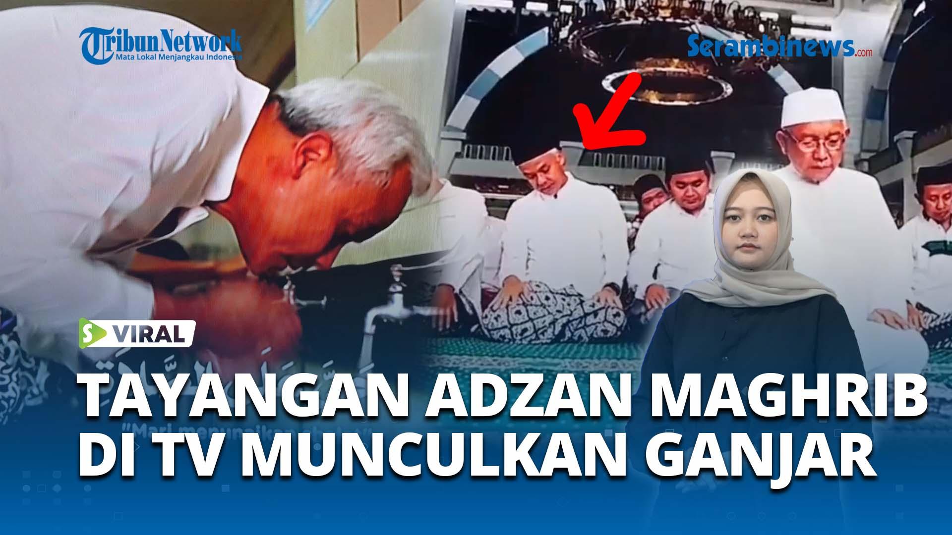 VIDEO Bacapres Ganjar Pranowo Muncul dalam Tayangan Adzan Maghrib di Televisi, Politik Identitas?