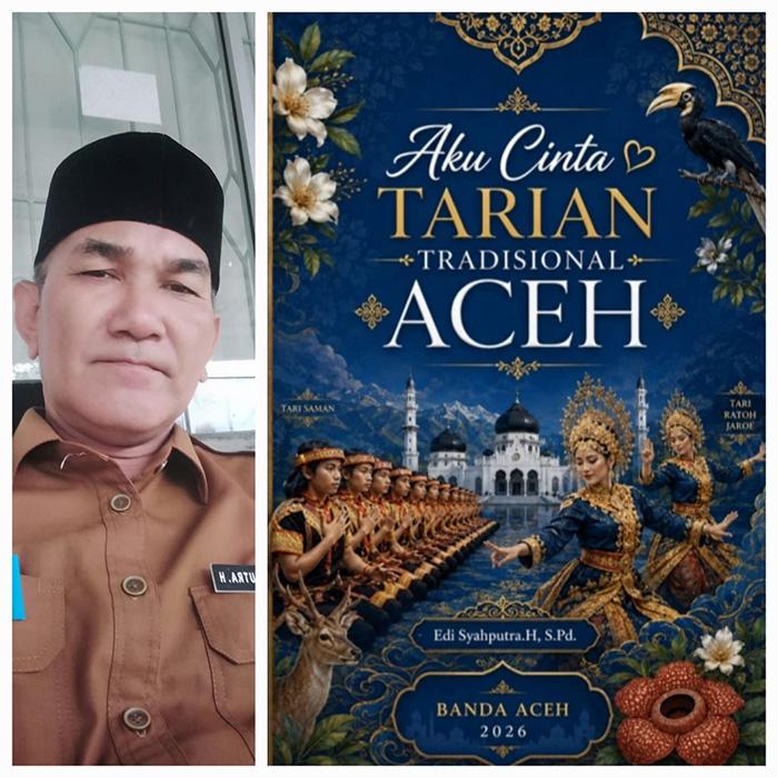 Guru Seni Budaya SMA Negeri 13 Banda Aceh Lahirkan Buku "Aku Cinta Tarian Tradisional Aceh" - Serambinews.com