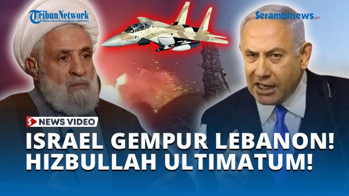 ISRAEL-GEMPUR-LEBANON-HIZBULLAH-ULTIMATUM.jpg