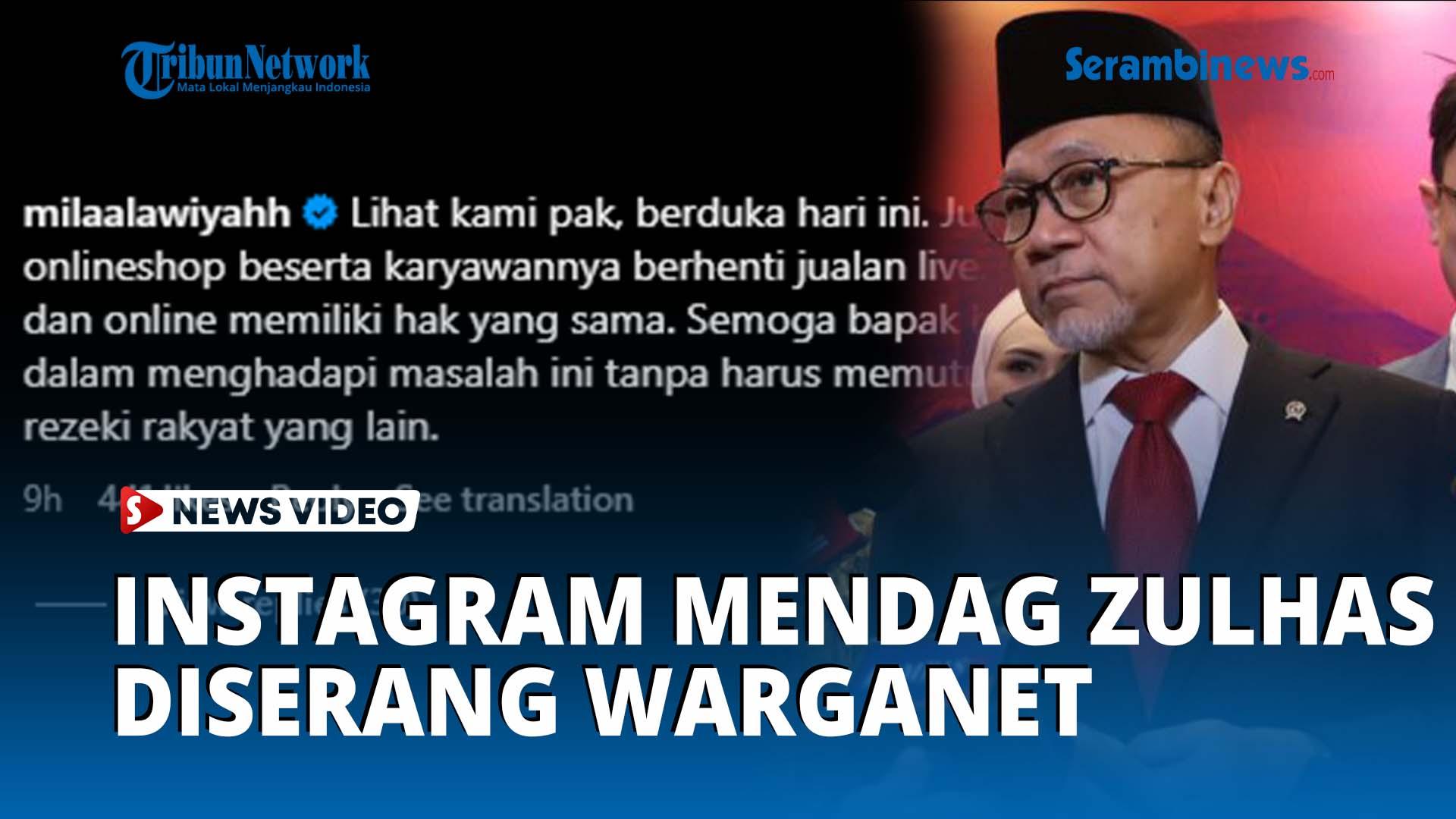 Instagram-Mendag-Zulhas-Diserang-Warganet-Buntut-TikTok-Shop-Ditutup.jpg