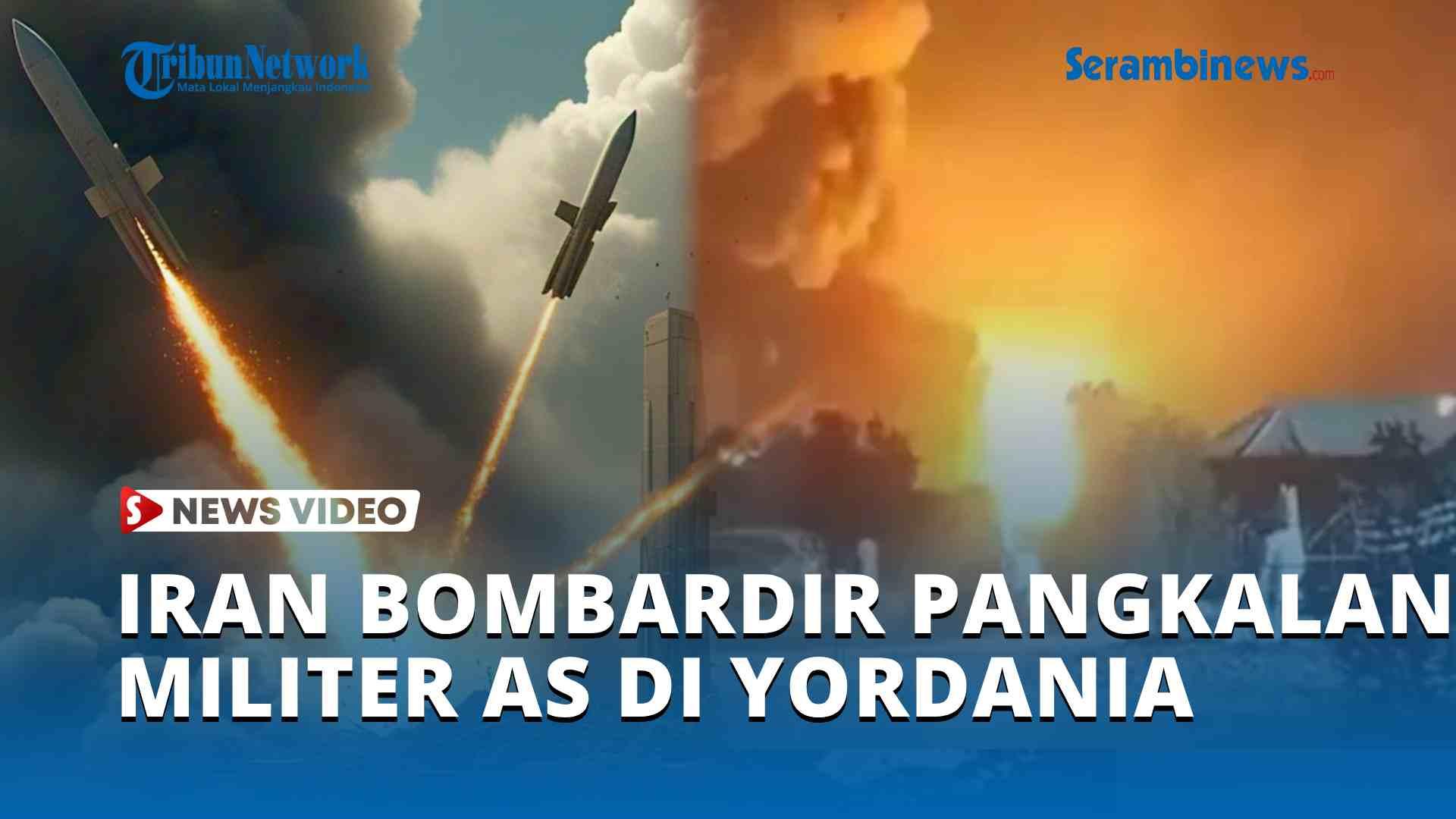 Iran-Bombardir-Pangkalan-Militer-AS-di-Yordania-Pasukan-Washington-Diserang.jpg