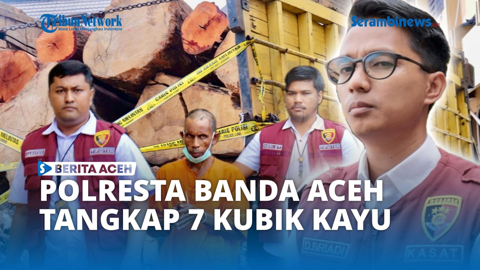 VIDEO - Satreskrim Polresta Banda Aceh Amankan Truk Bermuatan 7 Kubik Lebih Kayu Ilegal